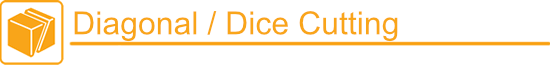 diagonal dice cutting menu ENG